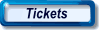 Tickets